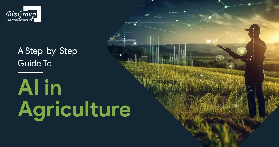 a-step-by-step-guide-to-ai-in-agriculture