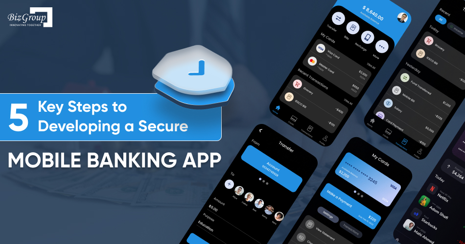 5-key-steps-to-developing-a-secure-mobile-banking-app