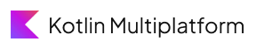 Kotlin Multiplatform
