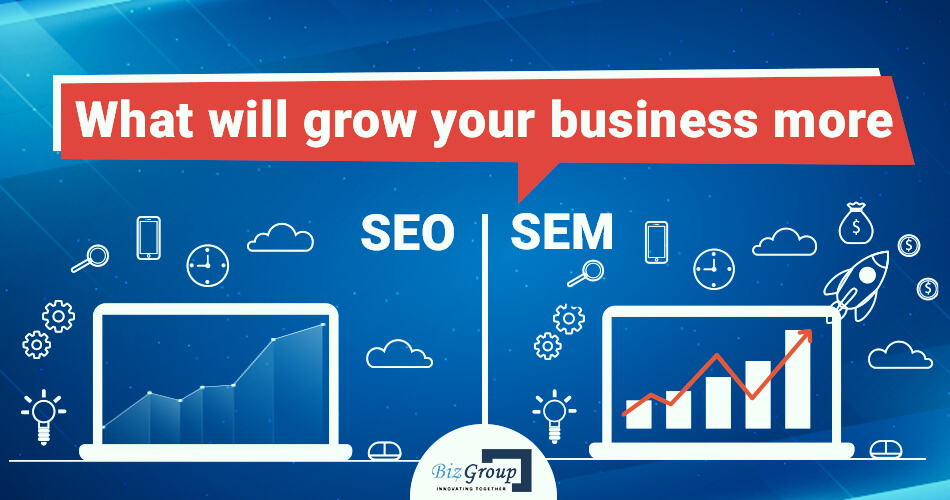 what-will-grow-your-business-more-seo-or-sem