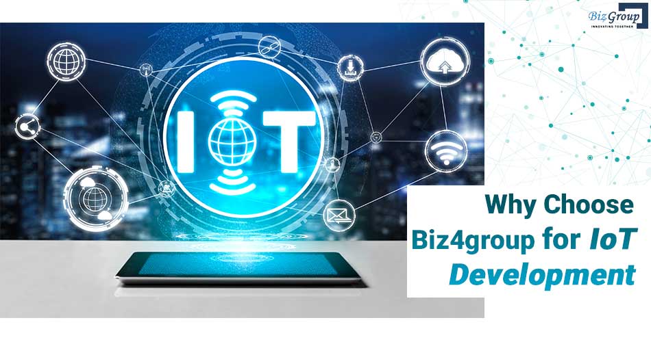 why-choose-biz4Group-for-iot-development