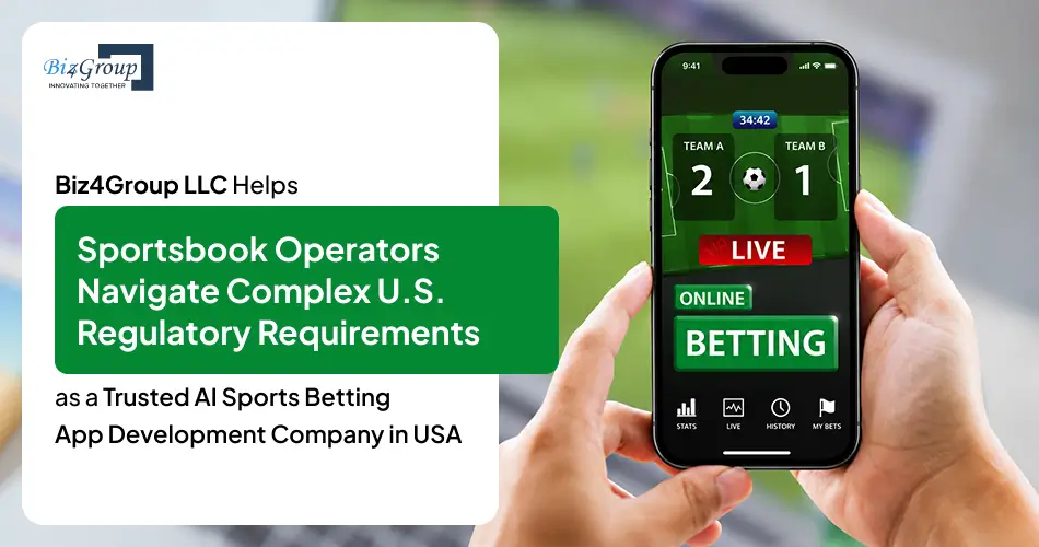 biz4group-helps-sportsbook-operators-navigate-usa-regulatory-as-ai-sports-betting-app-development-company